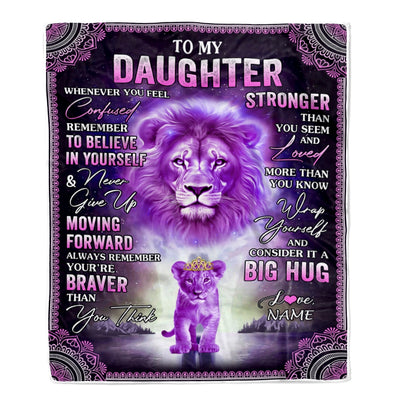 Personalized To My Daughter Blanket From Mom Dad I Love You It A Big Hug Lion Daughter Birthday Graduation Christmas Customized Fleece Throw Blanket Blanket | Teecentury.com