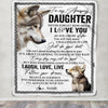 Personalized To My Daughter Blanket From Mom Dad Just Do You Best Laugh Love Live Wolf Daughter Birthday Graduation Christmas Customized Fleece Throw Blanket | teecentury