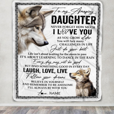 Personalized To My Daughter Blanket From Mom Dad Just Do You Best Laugh Love Live Wolf Daughter Birthday Graduation Christmas Customized Fleece Throw Blanket | teecentury