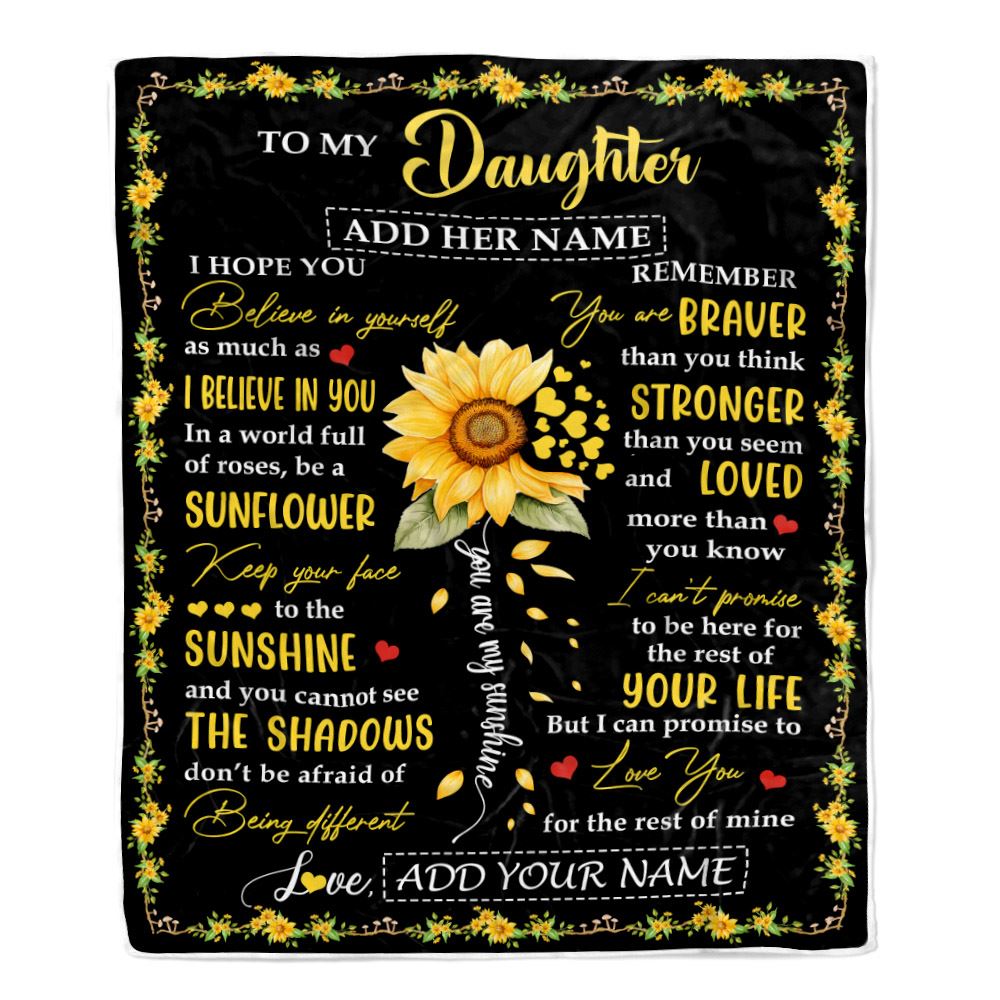 Personalized To My Daughter Blanket From Mom Dad Mother Be A Sunflower Daughter Birthday Gifts Graduation Christmas Customized Fleece Throw Blanket | teecentury
