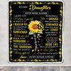Personalized To My Daughter Blanket From Mom Dad Mother Be A Sunflower Daughter Birthday Gifts Graduation Christmas Customized Fleece Throw Blanket | teecentury