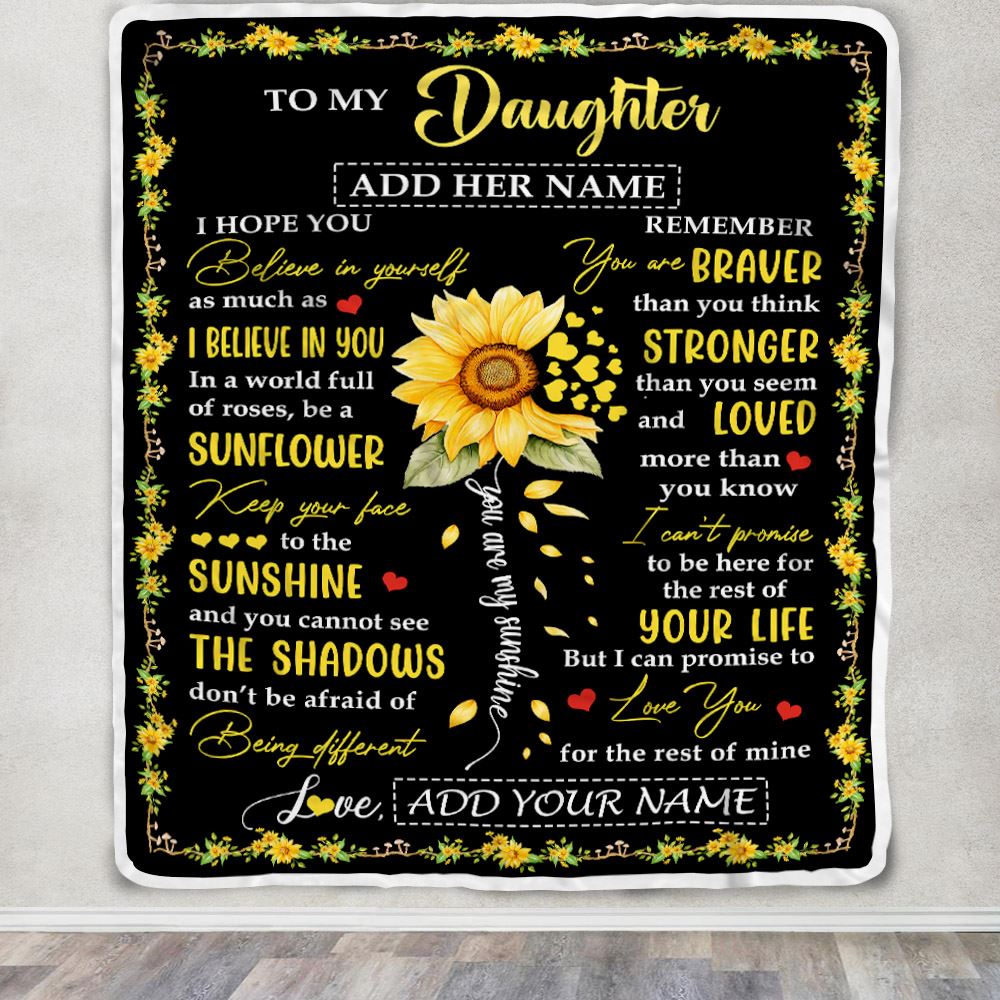 Personalized To My Daughter Blanket From Mom Dad Mother Be A Sunflower Daughter Birthday Gifts Graduation Christmas Customized Fleece Throw Blanket | teecentury