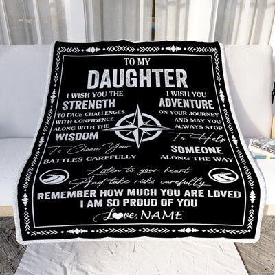 Personalized To My Daughter Blanket From Mom Dad Mother Father I Wish You The Strength Daughter Birthday Gifts Graduation Christmas Customized Fleece Blanket | teecentury