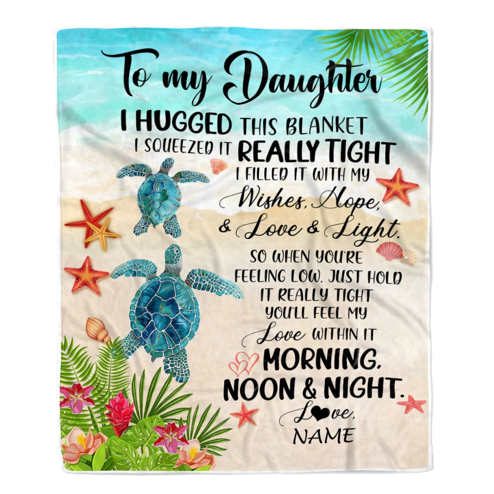 Personalized To My Daughter Blanket From Mom Dad Mother I Hugged This With Love Turtle Beach Daughter Birthday Graduation Christmas Customized Fleece Blanket | teecentury