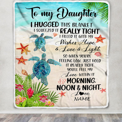 Personalized To My Daughter Blanket From Mom Dad Mother I Hugged This With Love Turtle Beach Daughter Birthday Graduation Christmas Customized Fleece Blanket | teecentury