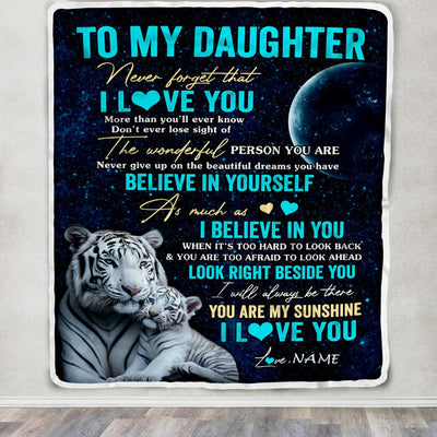 Personalized To My Daughter Blanket From Mom Dad Mother Never Forget I Love You White Tiger Daughter Birthday Graduation Christmas Customized Fleece Blanket | teecentury