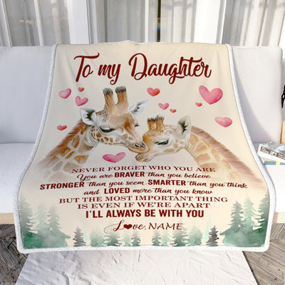 Personalized To My Daughter Blanket From Mom Dad Mother Never Forget Who Are You Giraffe Daughter Birthday Graduation Christmas Customized Fleece Blanket | teecentury