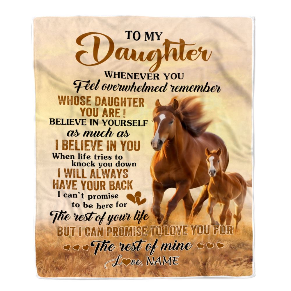 Personalized To My Daughter Blanket From Mom Dad Mother Whenever You Feel Horse Daughter Birthday Gifts Graduation Christmas Customized Fleece Throw Blanket | teecentury