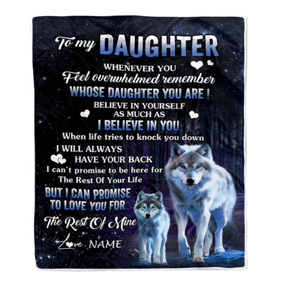 Personalized To My Daughter Blanket From Mom Dad Mother Whenever You Feel Wolf Daughter Birthday Gifts Graduation Christmas Customized Fleece Blanket | teecentury