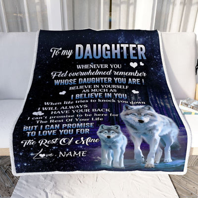 Personalized To My Daughter Blanket From Mom Dad Mother Whenever You Feel Wolf Daughter Birthday Gifts Graduation Christmas Customized Fleece Blanket | teecentury