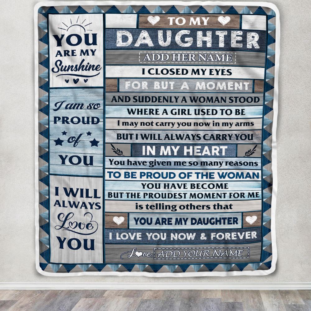 Personalized To My Daughter Blanket From Mom Dad Mother Wood I Closed My Eyes Gifts For Daughter Birthday Gifts Graduation Christmas Customized Fleece Blanket | teecentury