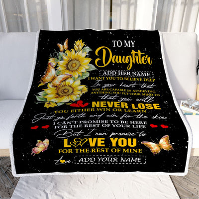 Personalized To My Daughter Blanket From Mom Dad Mother You Will Never Lose Sunflower Daughter Birthday Gifts Graduation Christmas Customized Fleece Blanket | teecentury