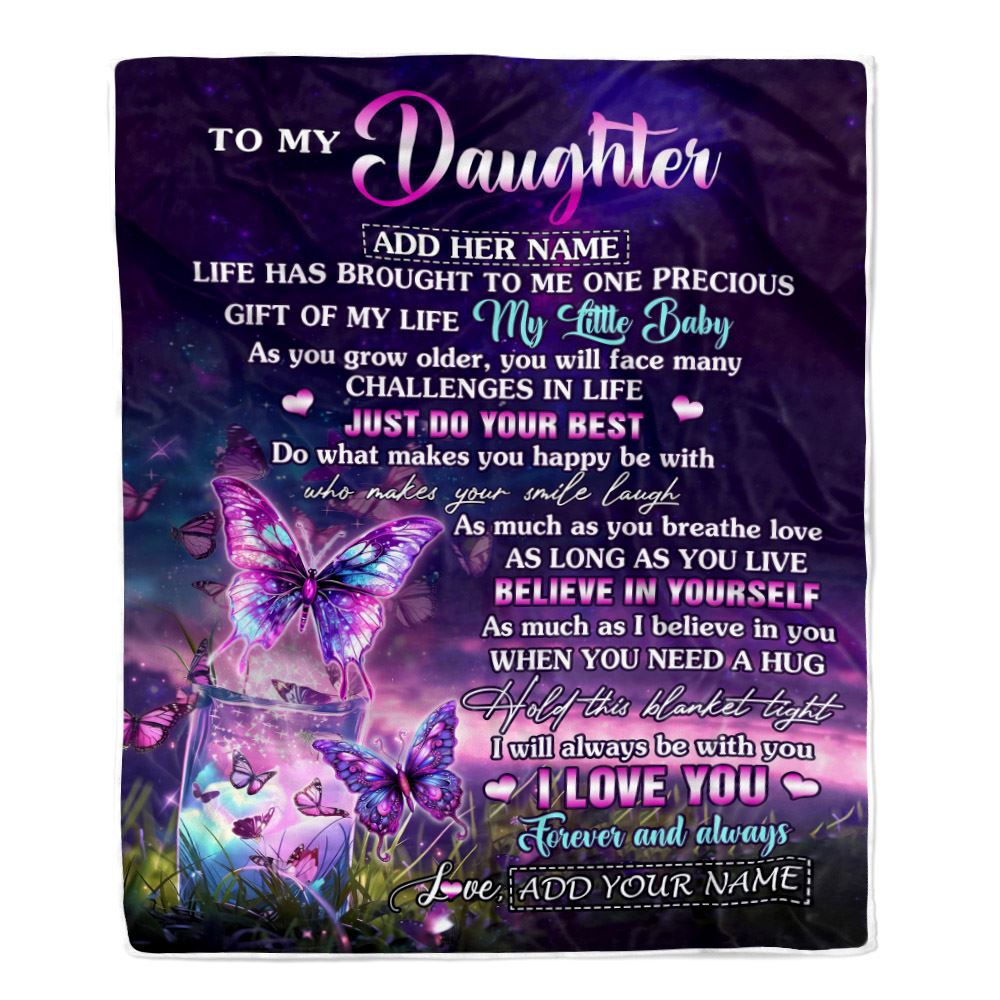 Personalized To My Daughter Blanket From Mom Dad My Little Baby Butterfly Daughter Birthday Present Gifts Summer Travel Christmas Customized Fleece Blanket | teecentury
