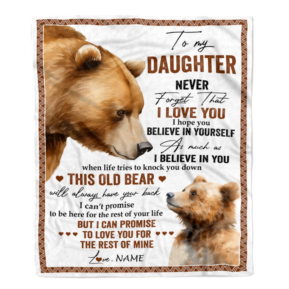 Personalized To My Daughter Blanket From Mom Dad Never Forget That I Love You Bear Daughter Birthday Graduation Christmas Customized Bed Fleece Throw Blanket | teecentury