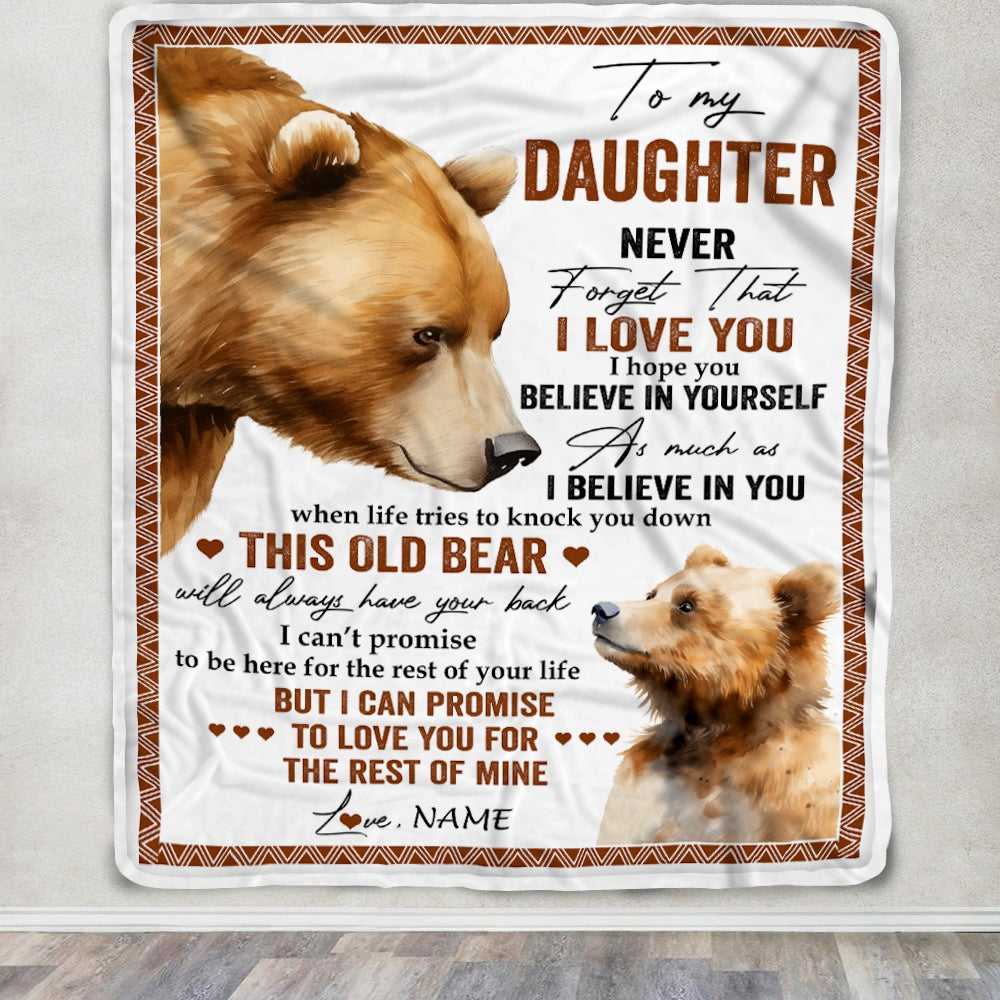 Personalized To My Daughter Blanket From Mom Dad Never Forget That I Love You Bear Daughter Birthday Graduation Christmas Customized Bed Fleece Throw Blanket | teecentury