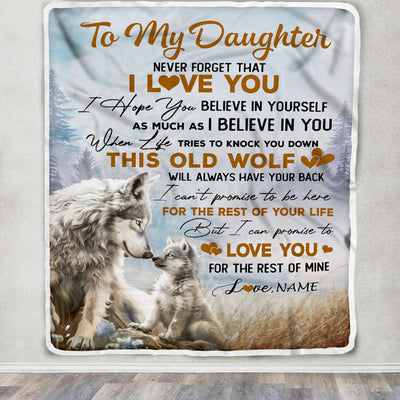 Personalized To My Daughter Blanket From Mom Dad Never Forget That I Love You Wolf Daughter Birthday Graduation Christmas Customized Bed Fleece Throw Blanket | teecentury