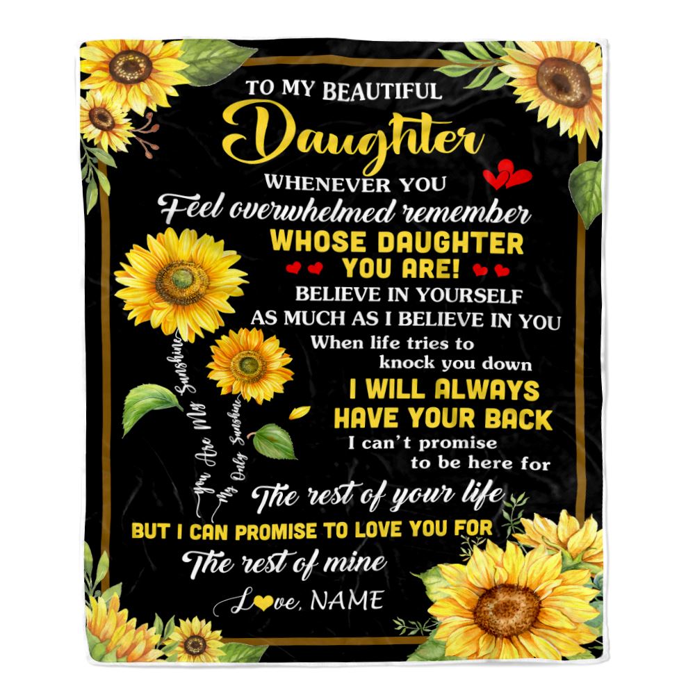 Personalized To My Daughter Blanket From Mom Dad Whenever You Feel Sunflower Daughter Birthday Gifts Graduation Christmas Customized Fleece Throw Blanket | teecentury