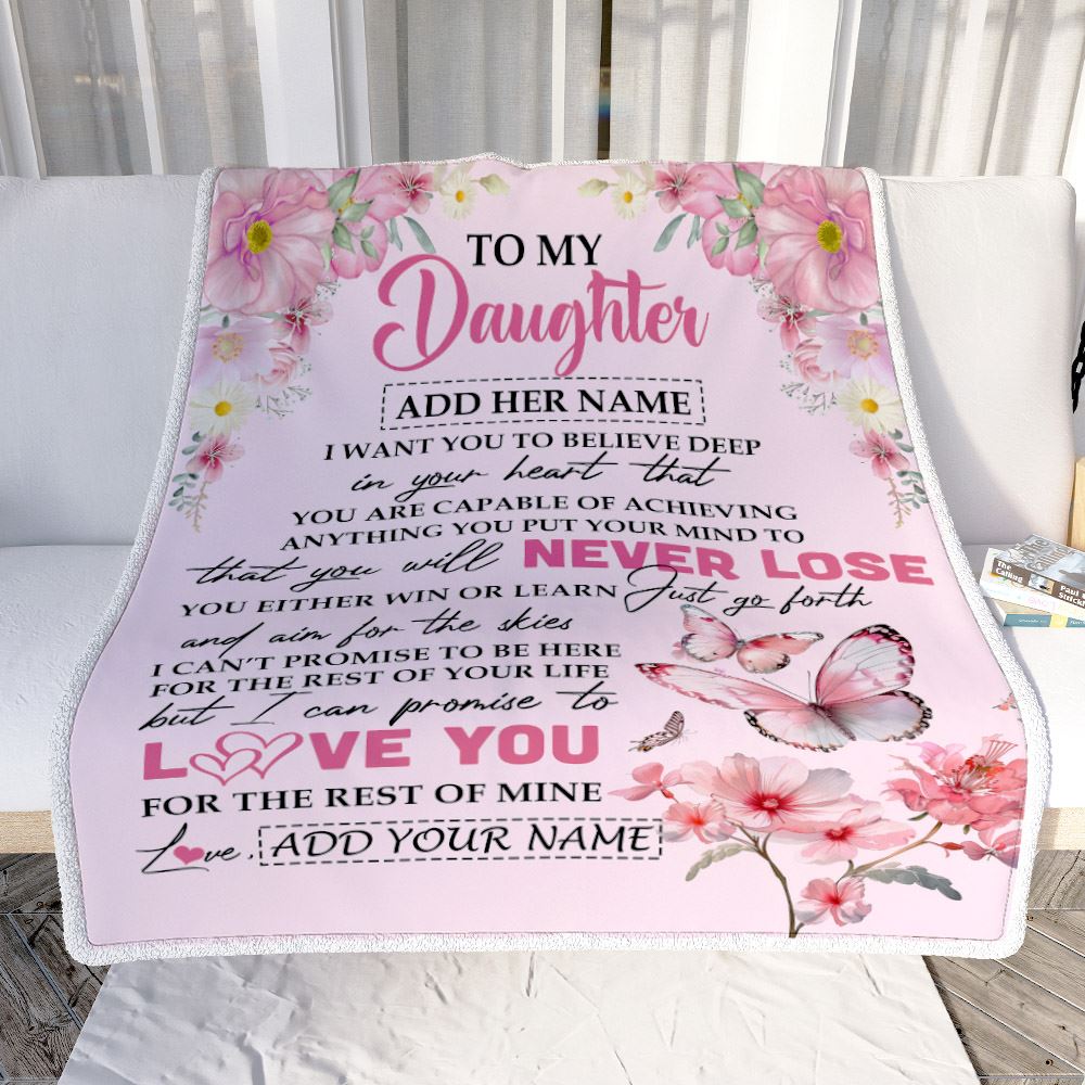 Personalized To My Daughter Blanket From Mom Dad You Will Never Lose Butterfly Daughter Birthday Gifts Graduation Christmas Customized Fleece Throw Blanket | teecentury