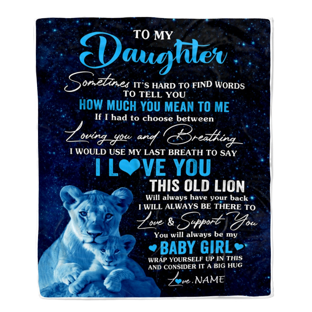 Personalized To My Daughter Blanket From Mom Mother I Love You This Old Lion Daughter Birthday Graduation Christmas Customized Bed Fleece Throw Blanket | teecentury