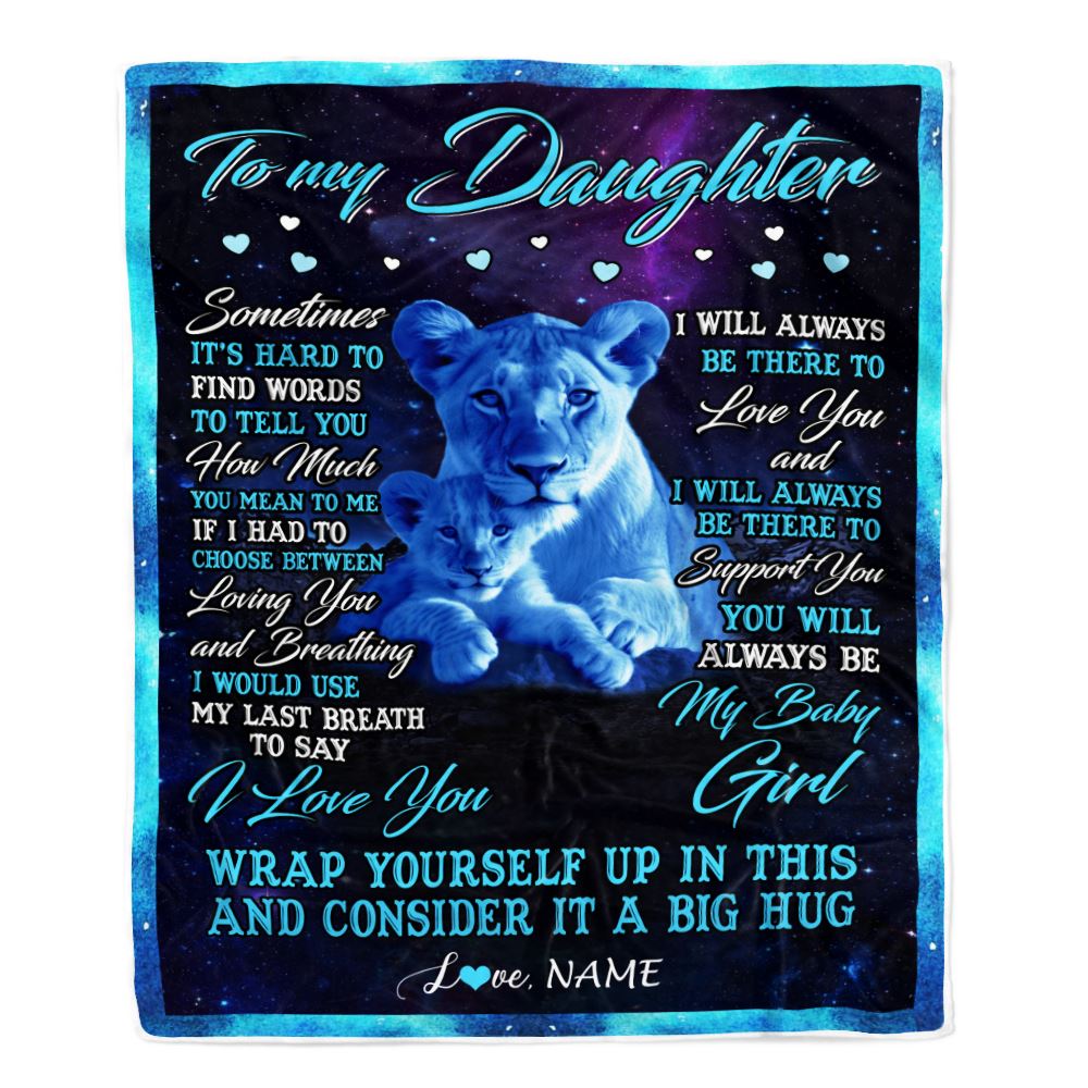Personalized To My Daughter Blanket From Mom Mother Sometimes It's Hard Lion Daughter Gift Birthday Graduation Christmas Custom Customized Fleece Blanket | teecentury