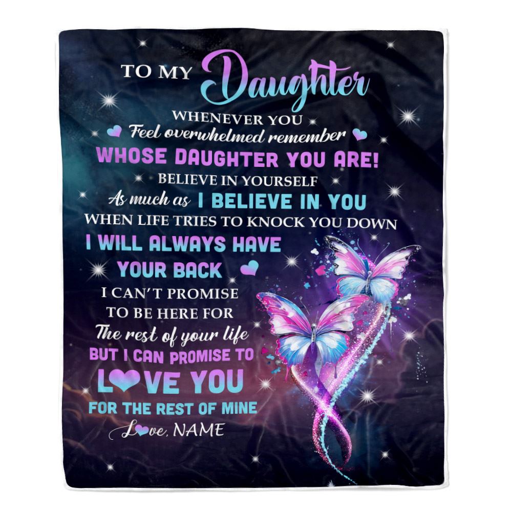 Personalized To My Daughter Blanket From Mom Mother Whenever You Feel Butterfly Daughter Birthday Gifts Graduation Christmas Customized Fleece Throw Blanket | teecentury