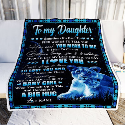 Personalized To My Daughter Blanket From Mom Mother You Mean Yo Me My Baby Boy Lion Daughter Birthday Graduation Christmas Customized Fleece Throw Blanket | teecentury