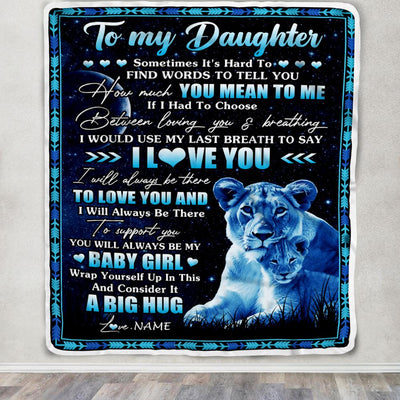 Personalized To My Daughter Blanket From Mom Mother You Mean Yo Me My Baby Boy Lion Daughter Birthday Graduation Christmas Customized Fleece Throw Blanket | teecentury