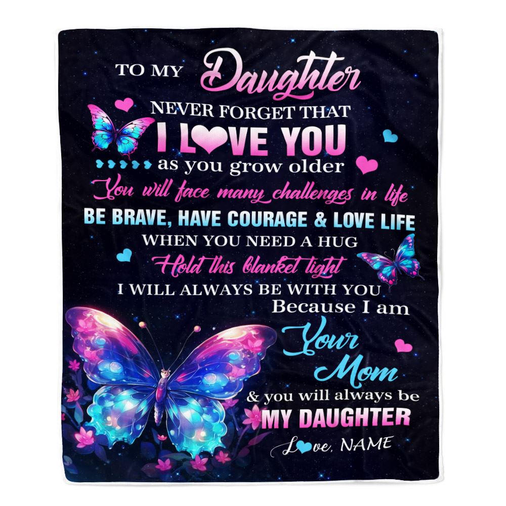 Personalized To My Daughter Blanket From Mom Never Forget I Love You Butterfly Birthday Gifts For Daughter Graduation Christmas Customized Fleece Blanket | teecentury