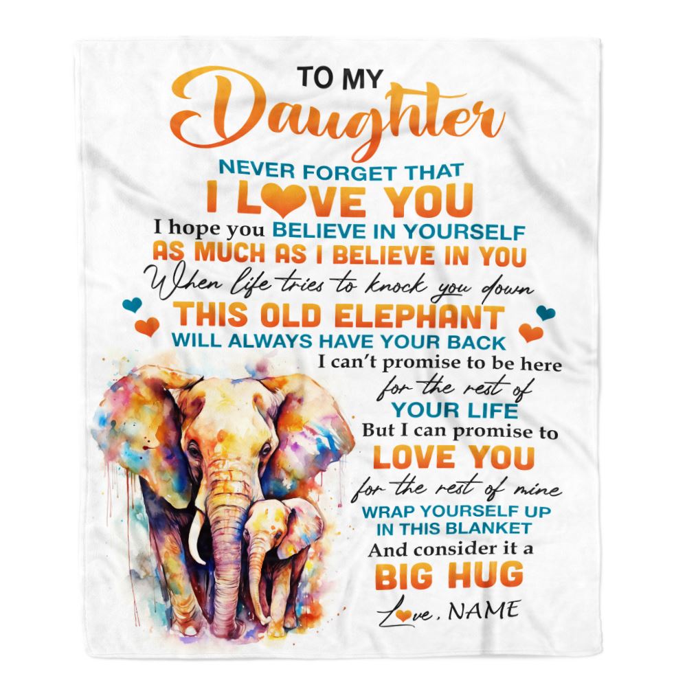 Personalized To My Daughter Blanket Gift From Mom Dad Mother This Old Elephant Love You Daughter Gifts Birthday Graduation Christmas Customized Fleece Blanket | teecentury