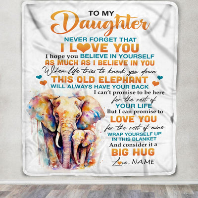 Personalized To My Daughter Blanket Gift From Mom Dad Mother This Old Elephant Love You Daughter Gifts Birthday Graduation Christmas Customized Fleece Blanket | teecentury