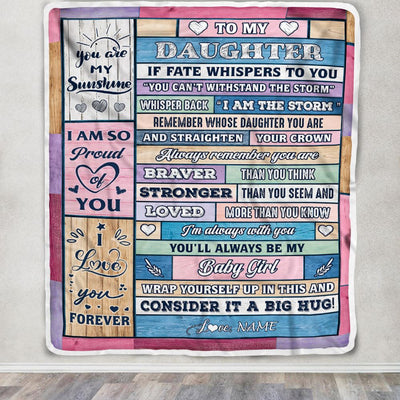 Personalized To My Daughter Blanket Gift From Mom Dad Wood I Am The Storm Baby Girl Daughter Birthday Graduation Christmas Customized Fleece Throw Blanket | teecentury