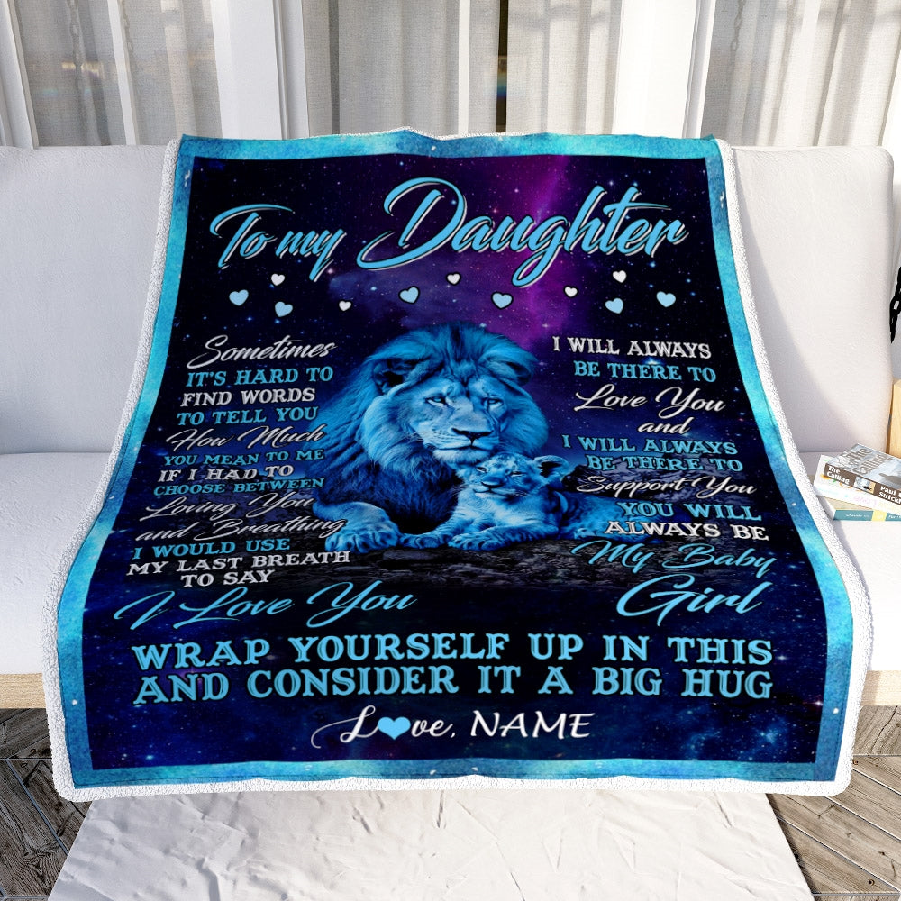 Personalized To My Daughter Blanket from Dad Lion Sometimes It's Hard to Find Words Daughter Birthday Christmas Customized Fleece Blanket Blanket | Teecentury.com