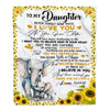 Personalized To My Daughter Blanket from Mom Mother Never Forget I Love You Sunflower Elephant Daughter Birthday Christmas Customized Bed Fleece Throw Blanket | teecentury