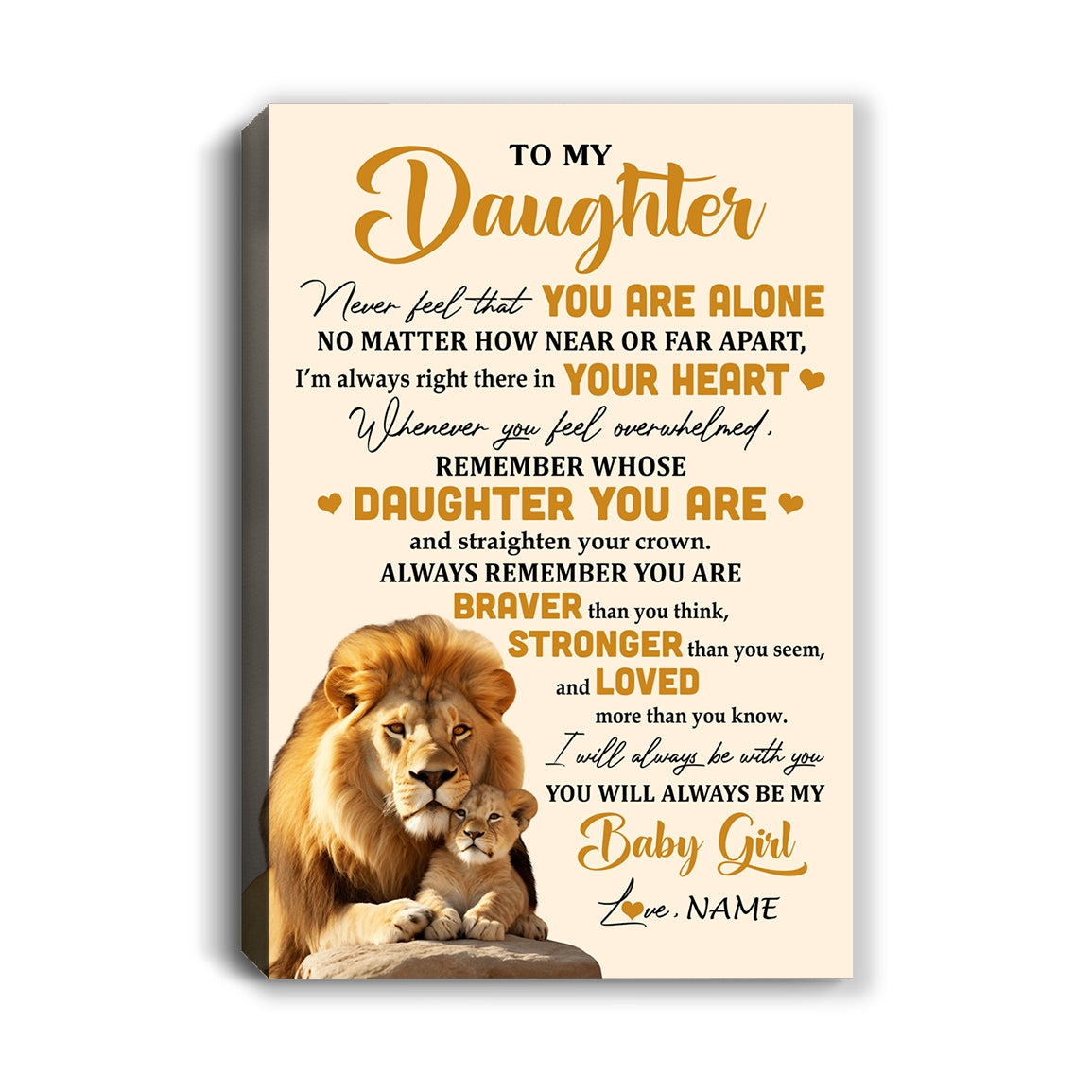 Personalized To My Daughter Canvas From Dad Father Lion Never Feel That You Are Alone Great Daughter Birthday Gifts Christmas Custom Wall Art Print Framed Canvas | teecentury