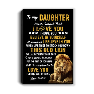 Personalized To My Daughter Canvas From Dad Father This Old Lion Love You Daughter Birthday Gifts Graduation Christmas Custom Wall Art Print Framed Canvas | teecentury