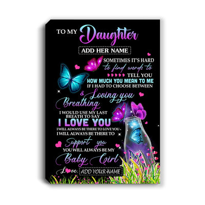 Personalized To My Daughter Canvas From Mom Dad Butterfly Sometimes Say I Love You Daughter Birthday Gifts Graduation Christmas Custom Wall Art Print Framed Canvas | teecentury