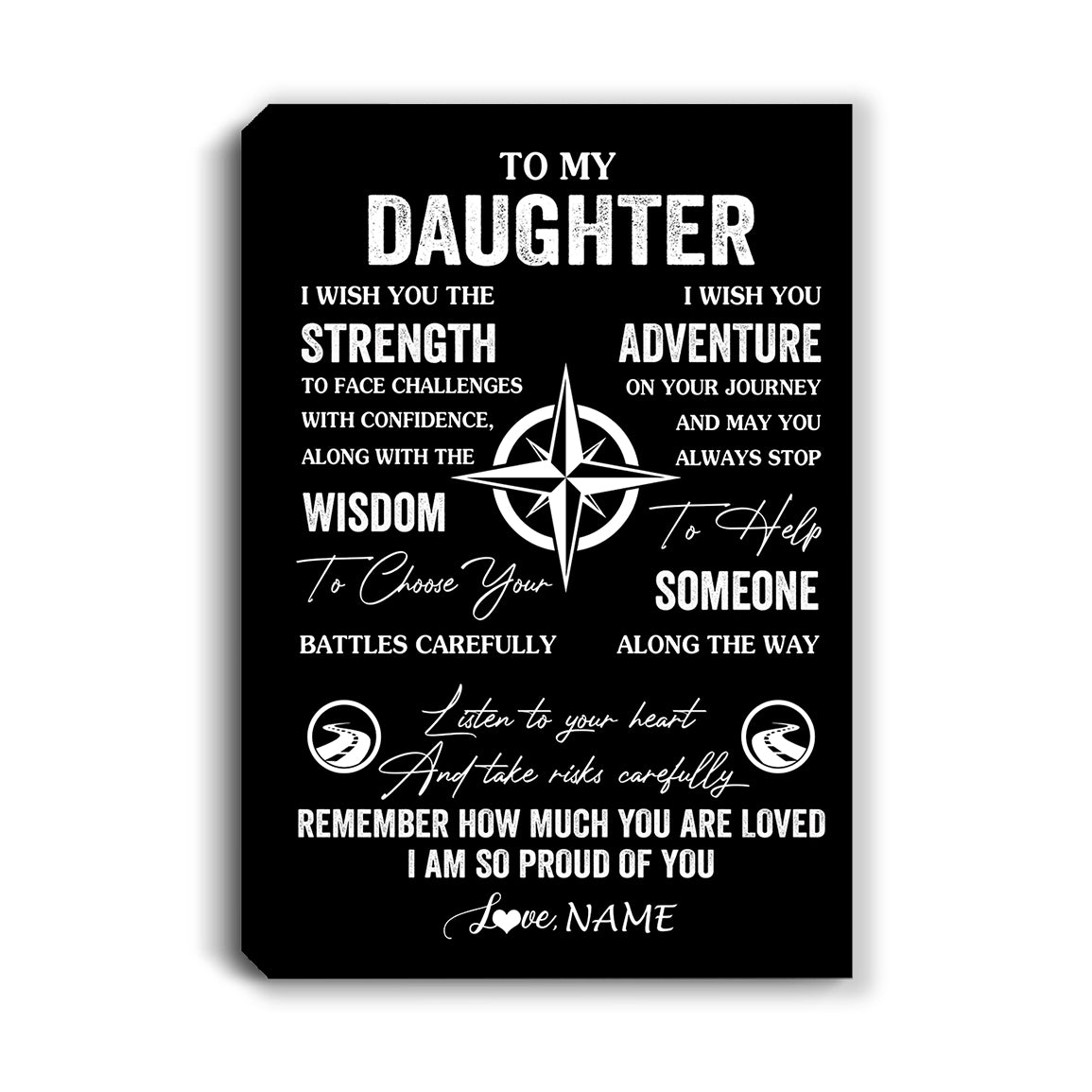 Personalized To My Daughter Canvas From Mom Dad Mother Father I Wish You The Strength Daughter Birthday Gifts Graduation Christmas Custom Wall Art Print Framed Canvas | teecentury