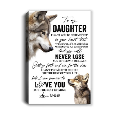 Personalized To My Daughter Canvas From Mom Dad Mother You Will Never Lose Wolf Daughter Birthday Gifts Graduation Christmas Custom Wall Art Print Framed Canvas | teecentury