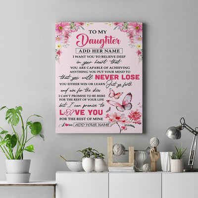 Personalized To My Daughter Canvas From Mom Dad You Will Never Lose Butterfly Daughter Birthday Gifts Graduation Christmas Custom Wall Art Print Framed Canvas | teecentury