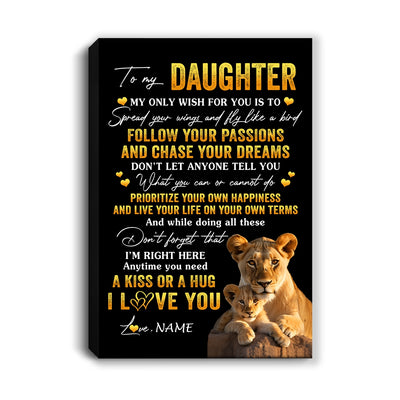 Personalized To My Daughter Canvas From Mom Mother Lion My Only Wish For You Daughter Birthday Gifts Graduation Christmas Custom Wall Art Print Framed Canvas | teecentury