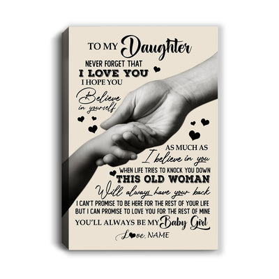 Personalized To My Daughter Canvas From Mom Mother Never Forget That I Love You Daughter For Birthday Gifts Graduation Christmas Custom Wall Art Print Framed Canvas | teecentury