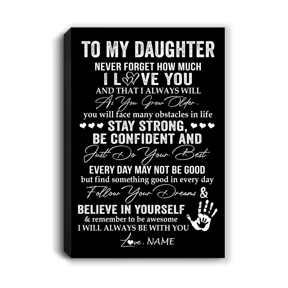 Personalized To My Daughter Canvas I Love You Forever From Mom Dad Daughter Birthday Gifts Christmas Thanksgiving Graduation Custom Wall Art Print Framed Canvas | teecentury