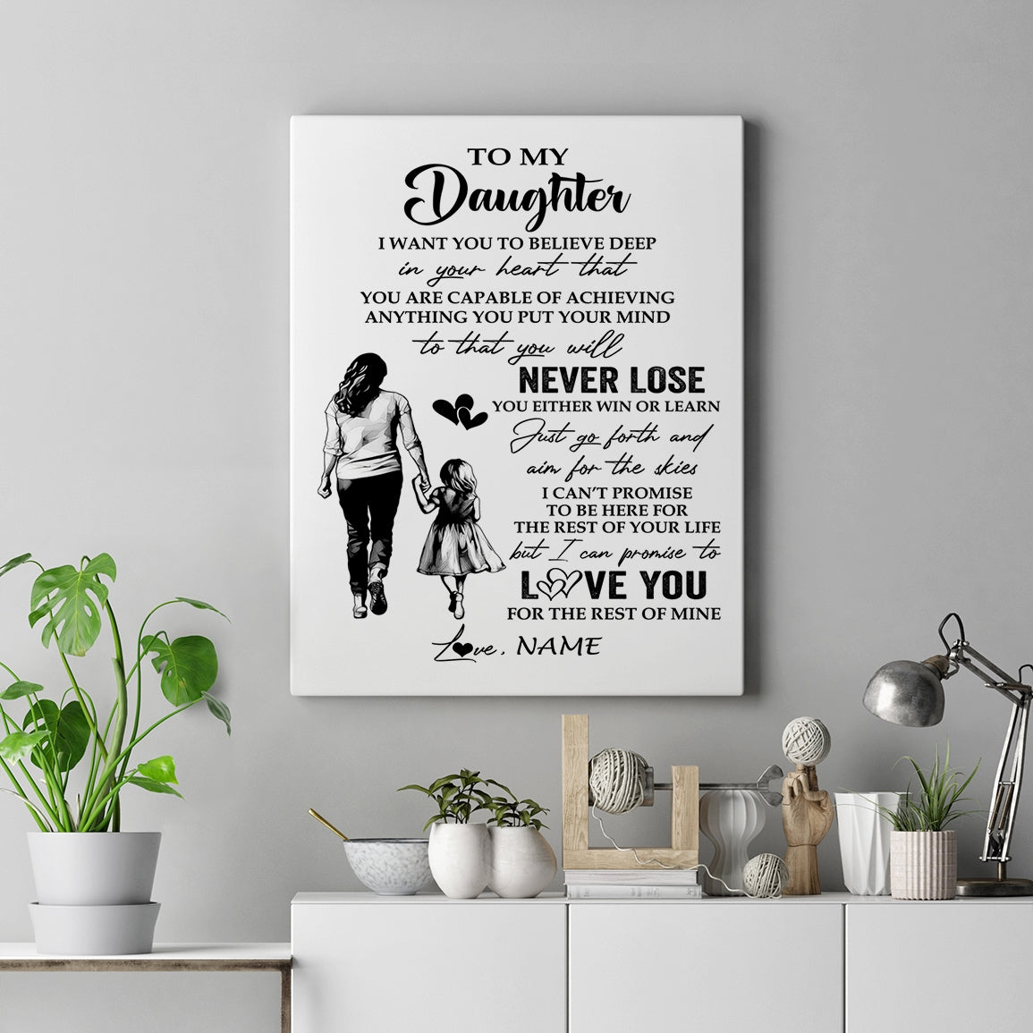Personalized To My Daughter Canvas You Will Never Lose From Mom Mother Daughter Birthday Gifts Graduation Christmas Custom Wall Art Print Framed Canvas | teecentury