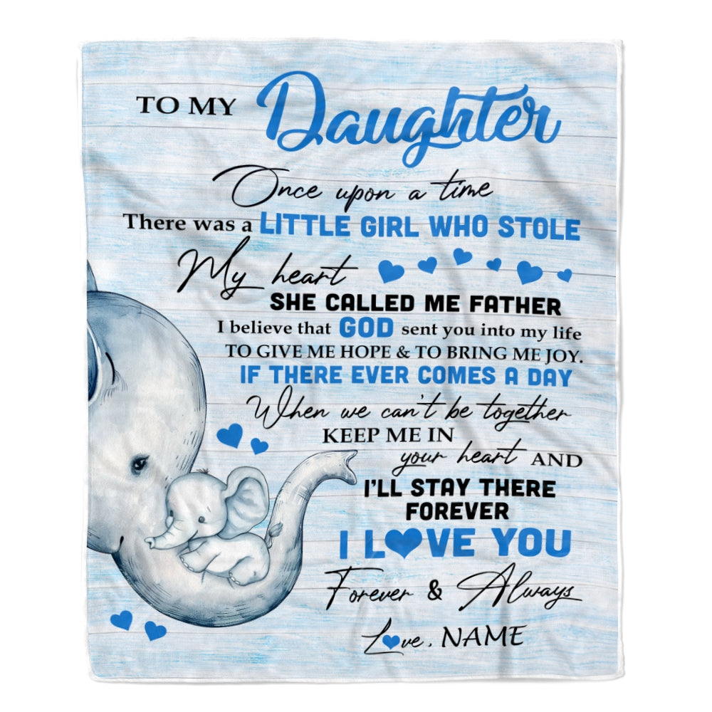 Personalized To My Daughter Elephant Blanket From Dad Father I'll Stay There Forever Daughter Birthday Christmas Customized Bed Quilt Fleece Throw Blanket | teecentury