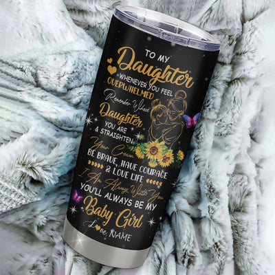 Personalized To My Daughter From Mom Mother Stainless Steel Tumbler Cup You Are My Sunshine Sunflower Butterfly Daughter Birthday Graduation Christmas Travel Mug | teecentury