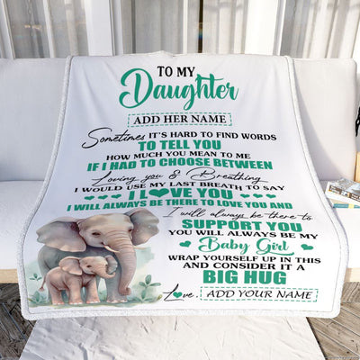 Personalized To My Daughter Gift Blanket From Mom Dad Sometimes It's Hard Elephant Daughter Birthday Gifts Graduation Christmas Customized Fleece Throw Blanket | teecentury