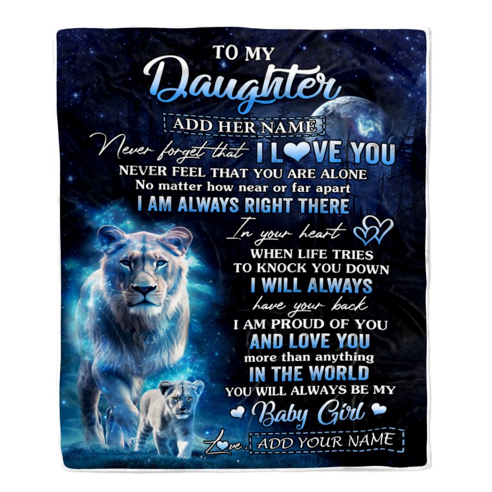 Personalized To My Daughter Gift Blanket From Mom Mother Never Feel That You Are Alone Lion Daughter Birthday Graduation Christmas Customized Fleece Blanket | teecentury