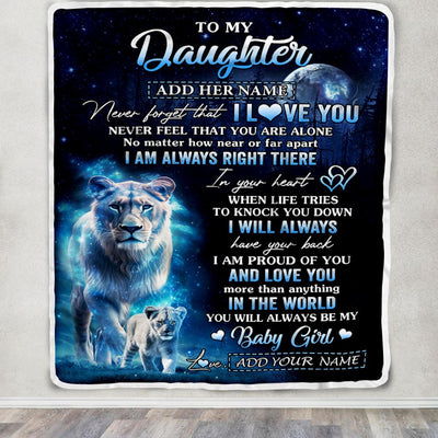 Personalized To My Daughter Gift Blanket From Mom Mother Never Feel That You Are Alone Lion Daughter Birthday Graduation Christmas Customized Fleece Blanket | teecentury