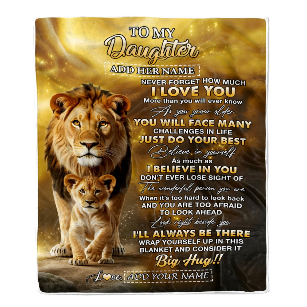 Personalized To My Daughter Gifts Blanket From Dad Father Never Forget How Much I Love You Lion Daughter Birthday Gifts Christmas Customized Fleece Blanket | teecentury