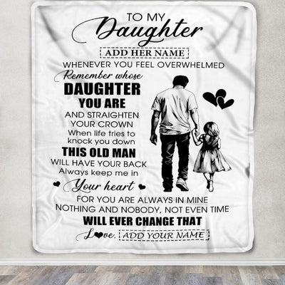 Personalized To My Daughter Gifts Blanket From Dad Father Whenever Man Unique Birthday Gifts For Daughter Graduation Christmas Custom Fleece Throw Blanket | teecentury